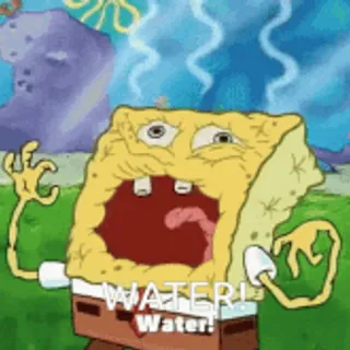 Spongebob Water Would Be Nice